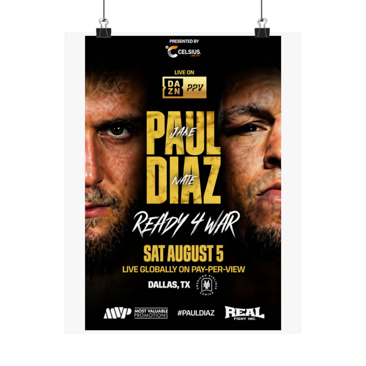 A poster advertising a boxing match between Jake Paul and Nate Diaz. The poster features a close-up of both fighters' faces, with the text "Paul Diaz Ready 4 War Sat August 5 Live Globally on Pay-Per...